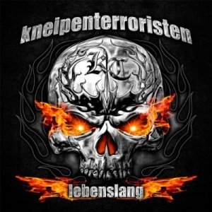 Kneipenterroristen - Lebenslang (2014)