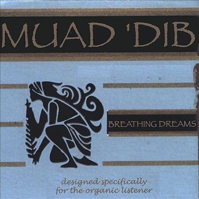 Muad'dib - Breathing Dreams (2001)