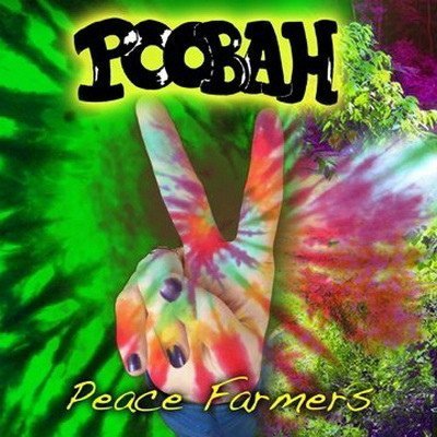 Poobah - Peace Farmers (2010)