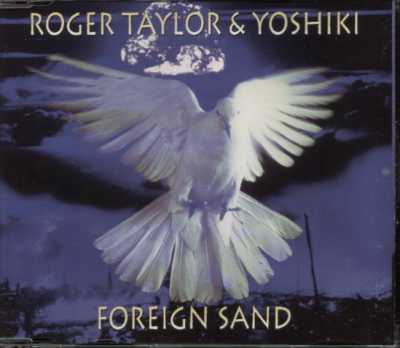 Roger Taylor & Yoshiki - Foreign Sand