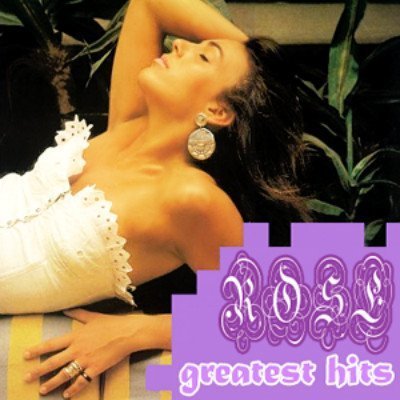 Rose - Greatest Hits (2000)