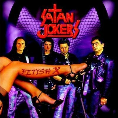 Satan Jokers - Fetish X (2009)