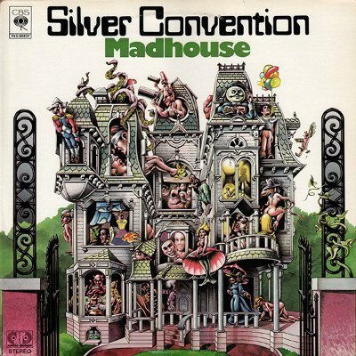 Silver Convention - Madhouse (1976)