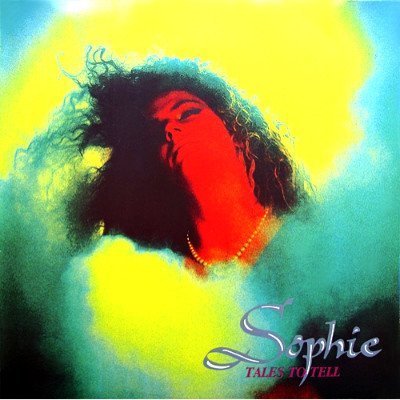 Sophie - Tales To Tell (1989)