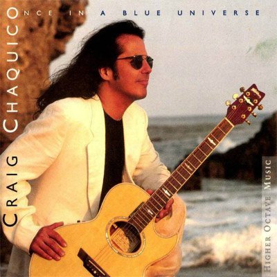 Craig Chaquico - Once in a Blue Universe (1997)