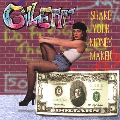 Gillette Feat 20 Fingers - Shake Your Money Maker (1996)