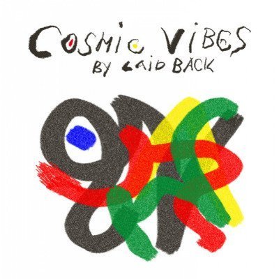 Laid Back - Cosmic Vibes (2011)