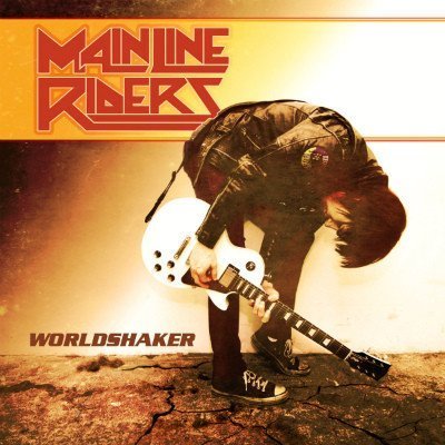 Main Line Riders - Worldshaker (2009)