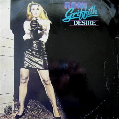 Roni Griffith - Desire (1982)