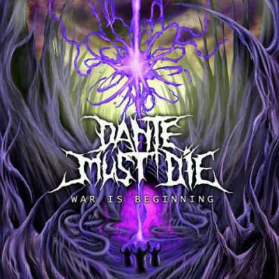 Dante Must Die - War Is Beginning (2013)