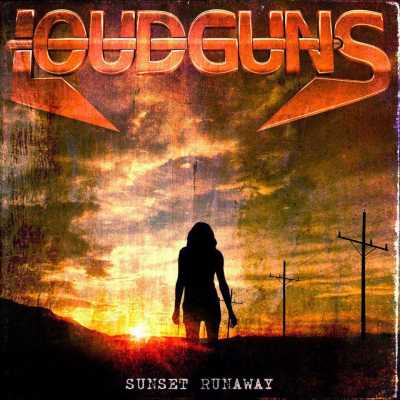 loudguns sunset runaway