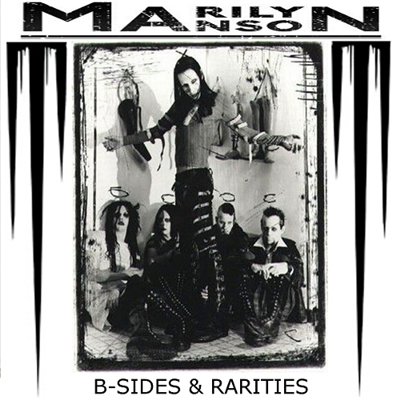 Marilyn Manson B Sides Rarities 2013 Melodic Rock AOR