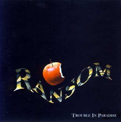 Ransom - Trouble In Paradise - Front