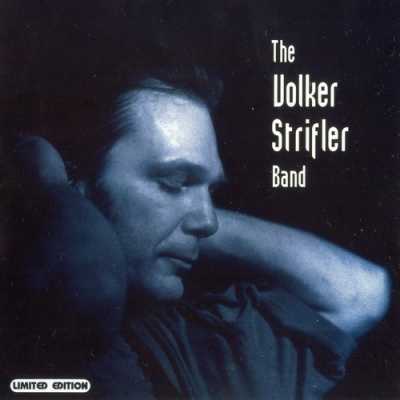 2002 The Volker Strifler Band