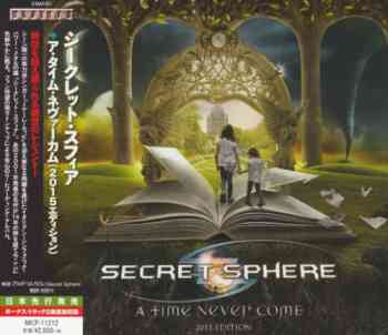 Secret Sphere - A Time Never Come 2015