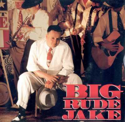 1999 Big Rude Jake