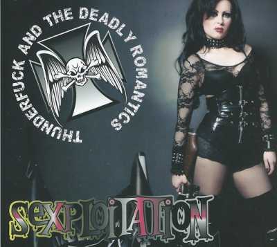 Thunderfuck and the Deadly Romantics Sexploitation review