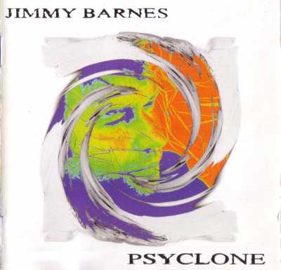 Jimmy Barnes - Psyclone - Inside