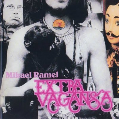 Mikael Ramel - Extra Vagansa (1974)