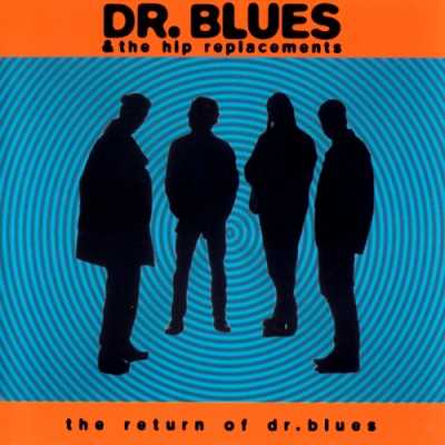 The Return Of Dr. Blues