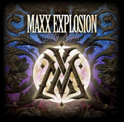 maxxexplosion-dirtyangel