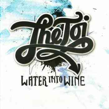 The Toi - Water Into Wine 2015