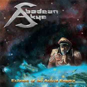 Abodean Skye - Echoes of an Astral Empire 2015