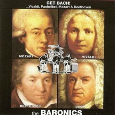 Baronics - Get Bach! (1998)