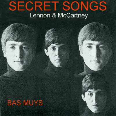 Bas Muys - Secret Songs Lennon & McCartney (1982)