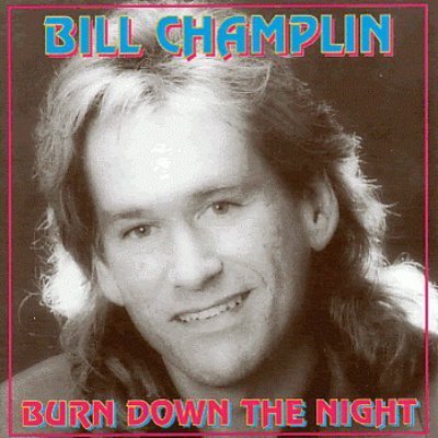Bill Champlin - Burn Down The Night (1992)