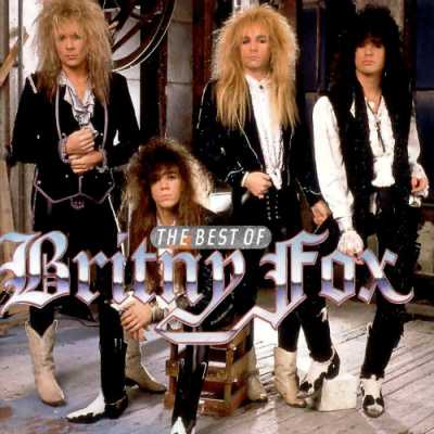 Britny Fox - The Best Of Britny Fox (2001)