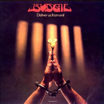 Budgie -  Deliver Us From Evil (1982)