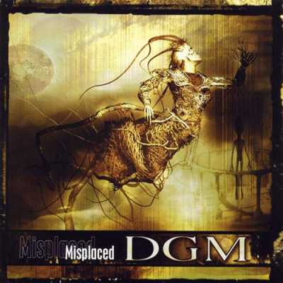 DGM - Misplaced (2004)