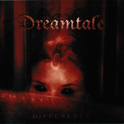 Dreamtale - Difference (2005)