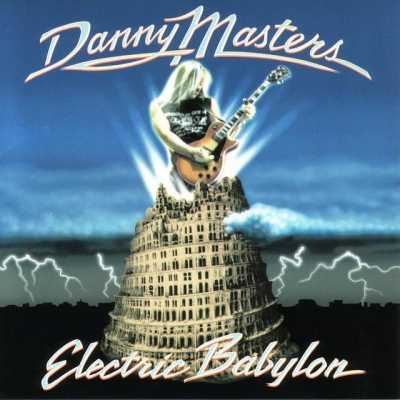 Danny Masters - Electric Babylon (1997)