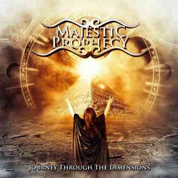 Majestic Prophecy - Journey Through the Dimensions 2015 EP