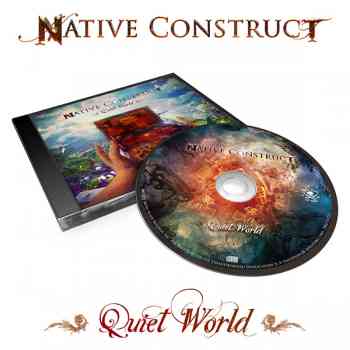 NATIVE CONSTRUCT - Quiet World
