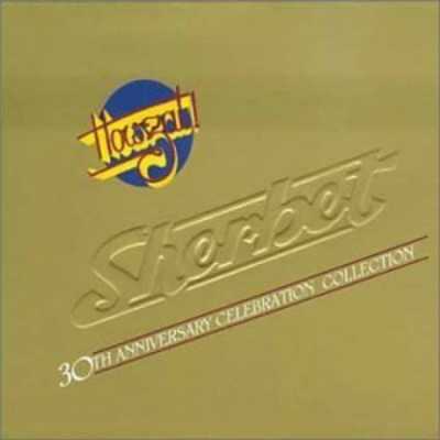 Sherbet - 30th Anniversary Collection (1999)