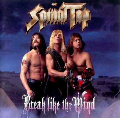Spinal Tap - Break Like The Wind - Front