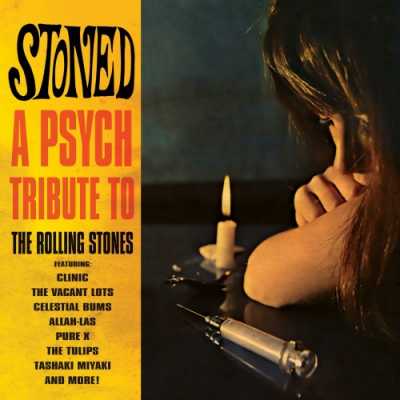Stoned — A Psych Tribute To The Rolling Stones