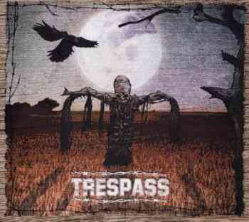 Trespass -  Trespass 2015