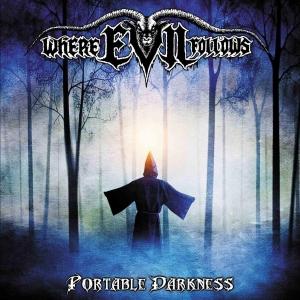 Where Evil Follows - Portable Darkness 2015