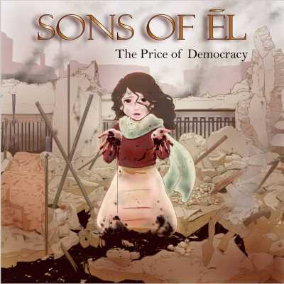 Sons Of El - The Price Of Democracy