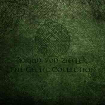 Adrian Von Ziegler - The Celtic Collection (2012)