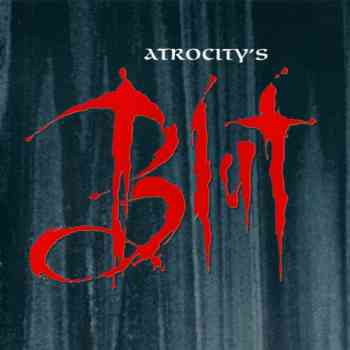 Atrocity - Blut (1994) (Remastered 2008)