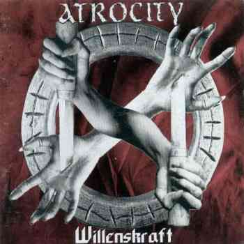 Atrocity - Willenskraft (1996)