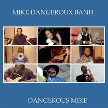 Dangerous Mike