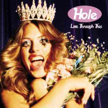 Hole - Live Through This (1994)