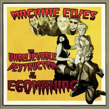 Machine Elves  The Unbelieveable Destruction of the Egomaniac