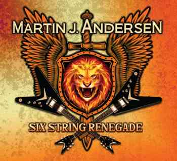 Martin J. Andersen - Six String Renegade 2015